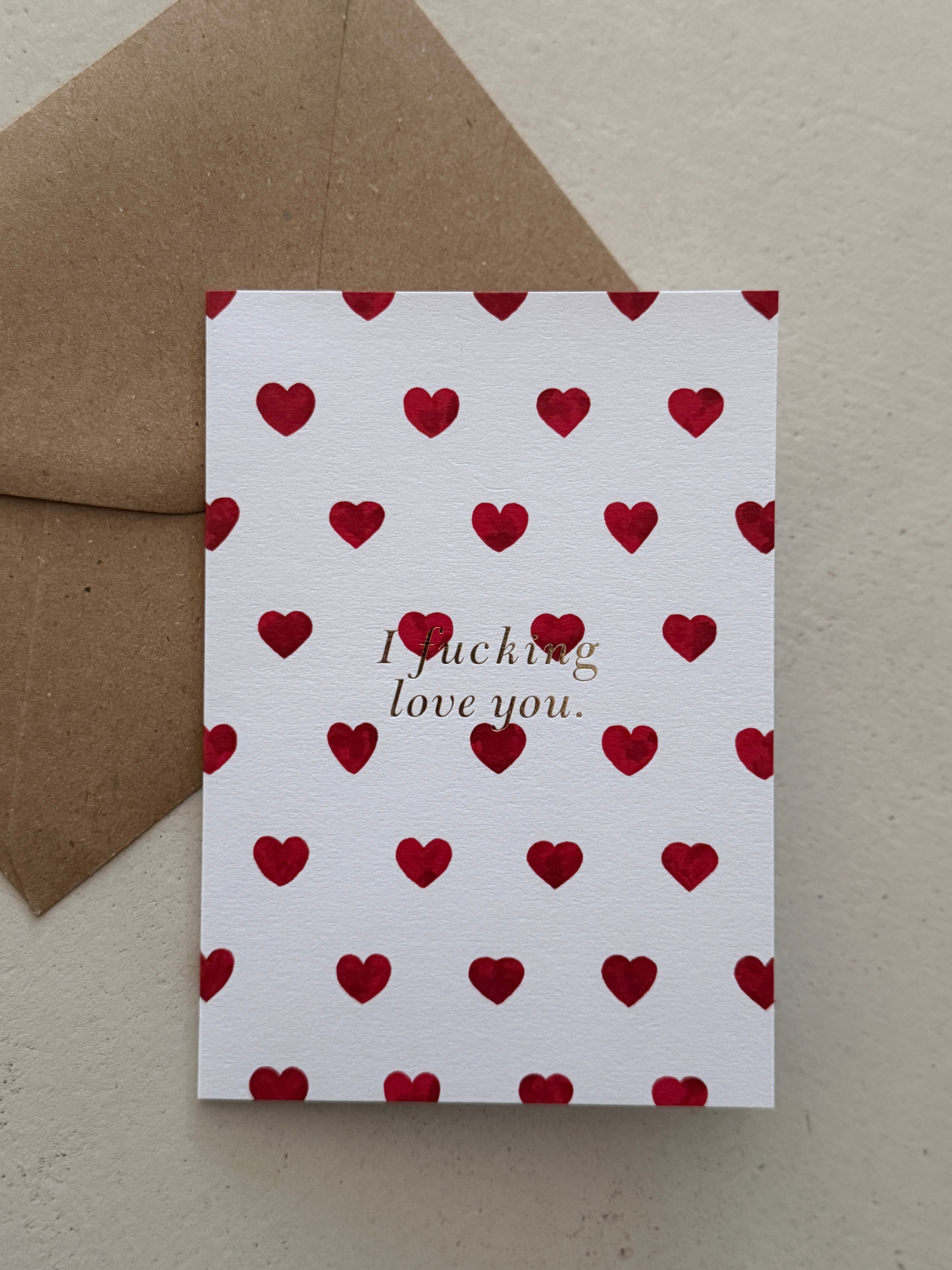 Carte I FUCKING LOVE YOU